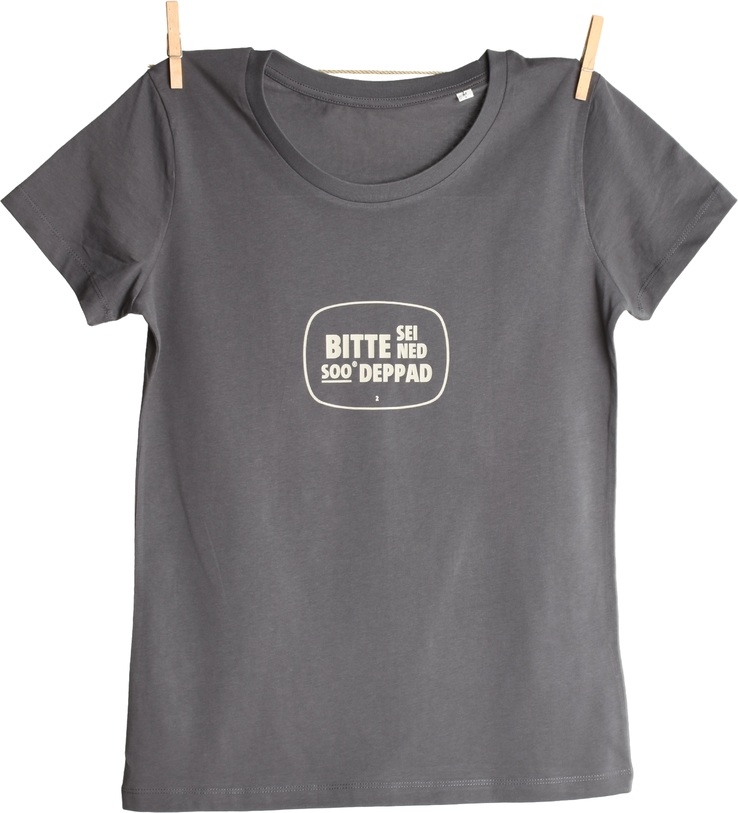 Waldviertler, Gewand, Grau, BITTE SEI NED SO DEPPAD Damen T-Shirt